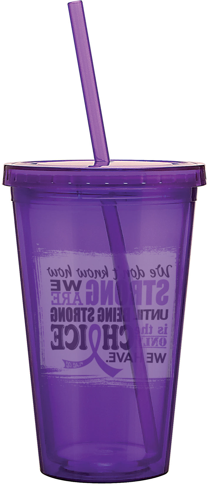 How Strong We Are Acrylic Tumbler - Purple