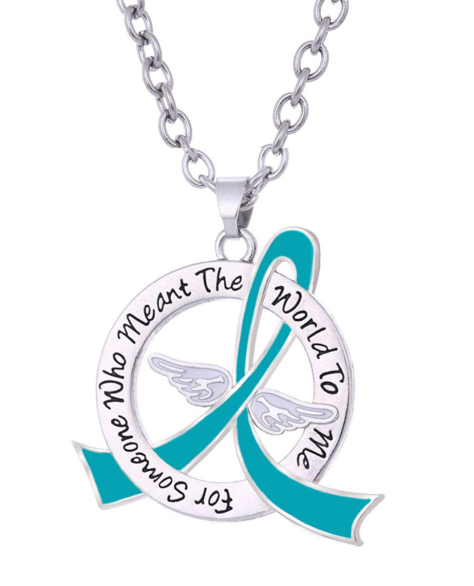 Meant the World to Me Awareness Ribbon Necklace - Teal