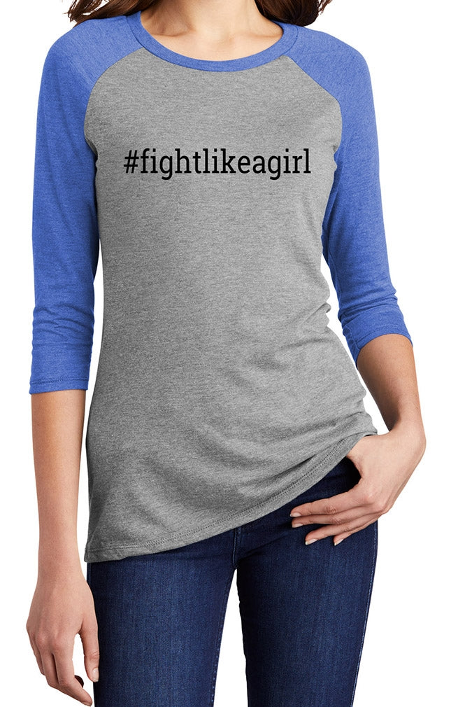"Fight Like a Girl Hashtag" Ladies' Raglan T-Shirt - Grey w/ Blue