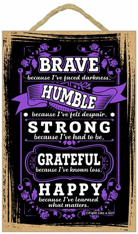 Brave Because I've Faced Darkness Inspirational Wooden Plaque / Hanging Wall Art - Perfect Inspirational Gift for Cancer Survivors