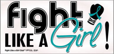Fight Like a Girl Signature Bumper Sticker - Teal