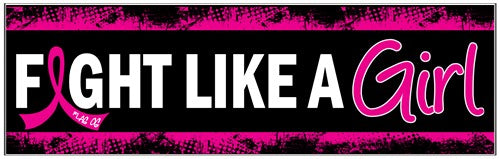 Fight Like a Girl Breast Cancer Bumper Sticker - Pink