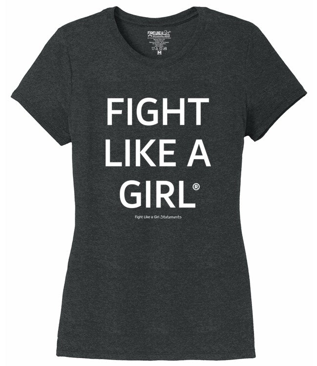 Fight Like a Girl T-Shirt