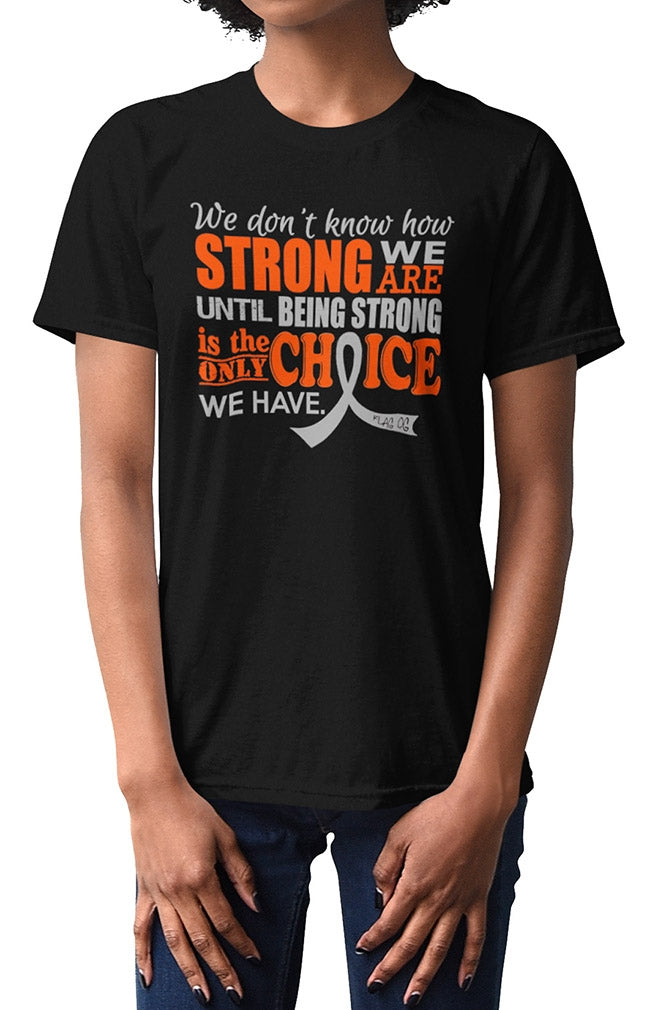 "How Strong We Are" Unisex T-Shirt - Black w/ Grey