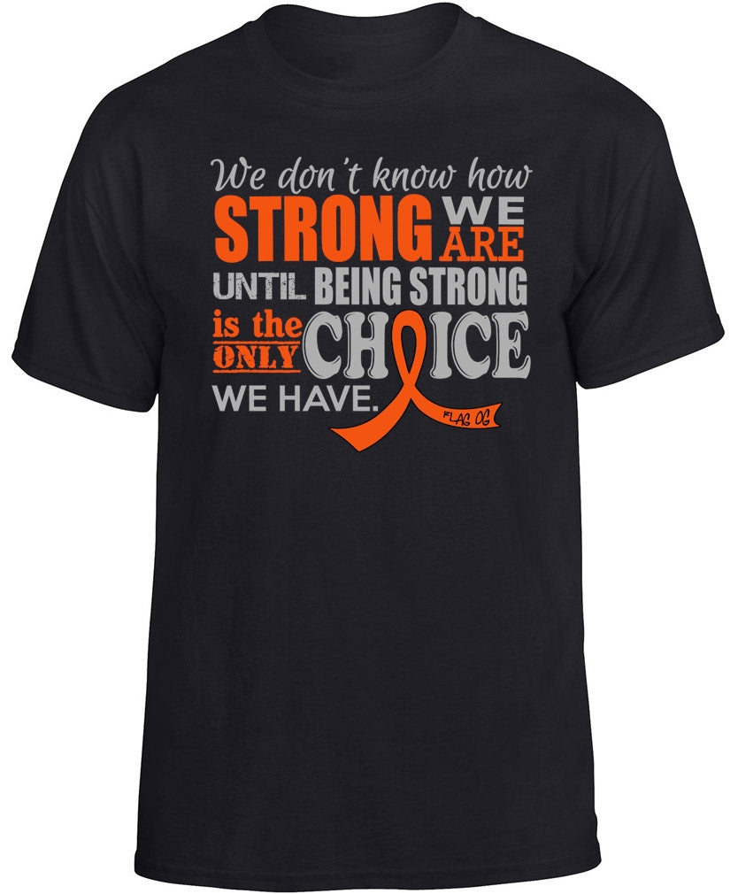 "How Strong We Are" Unisex T-Shirt - Black w/ Orange