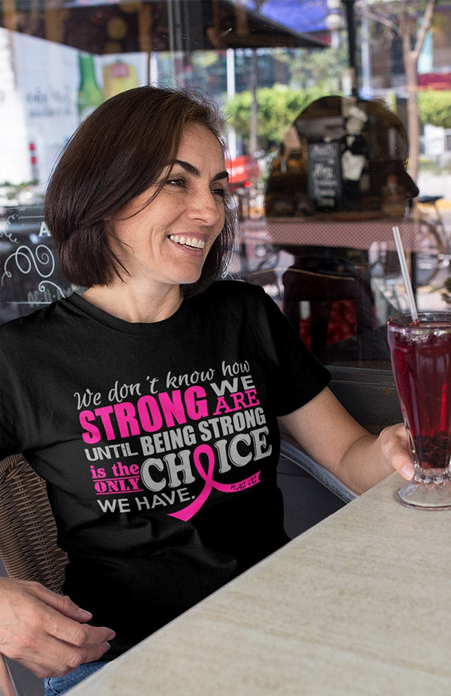 "How Strong We Are" Unisex T-Shirt - Black w/ Pink