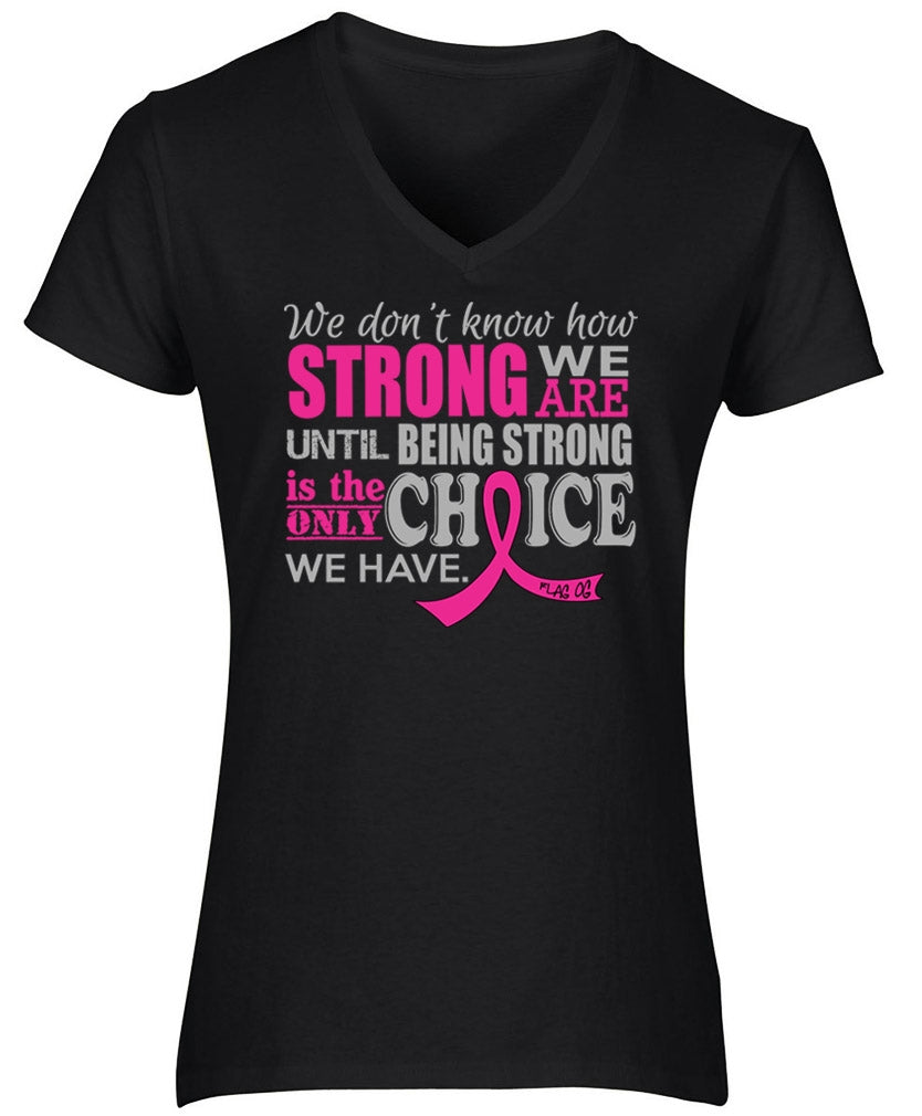 "How Strong We Are" Ladies V-Neck T-Shirt - Black w/ Pink