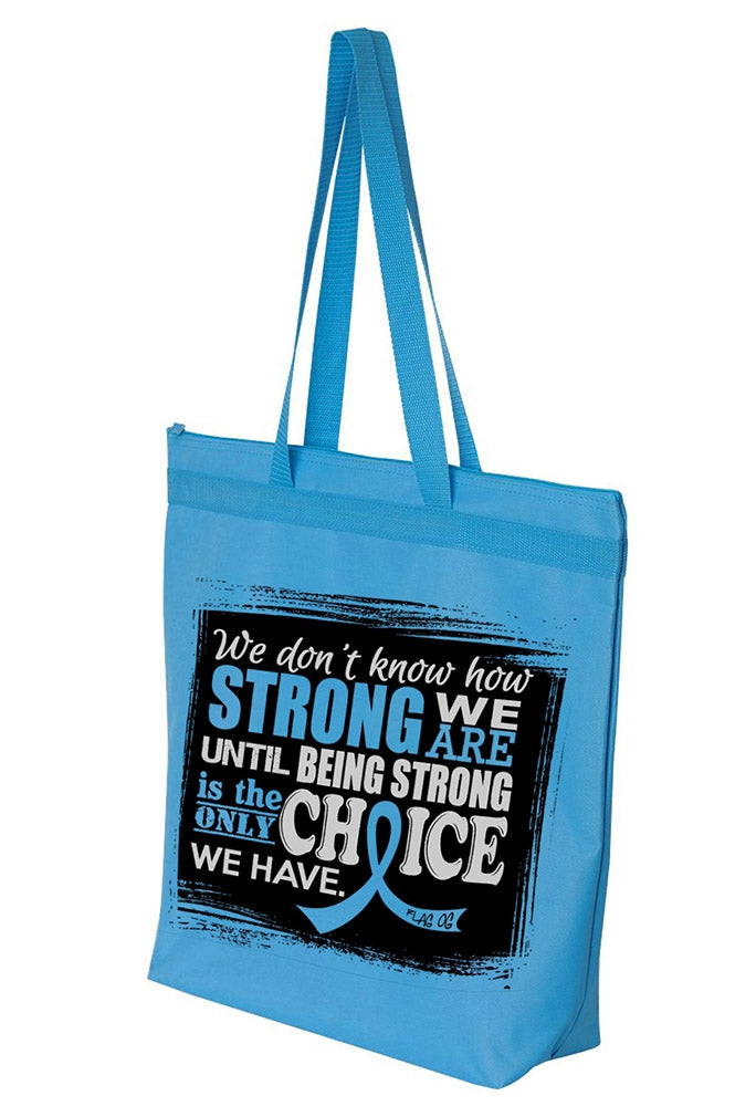 "How Strong We Are" Darcey Tote Bag - Light Blue