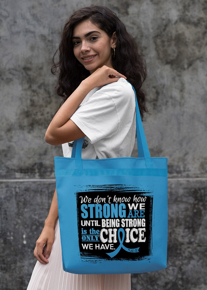 "How Strong We Are" Darcey Tote Bag - Light Blue