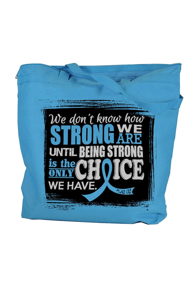 "How Strong We Are" Darcey Tote Bag - Light Blue