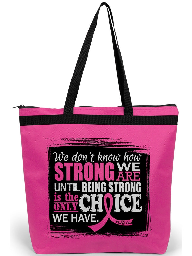 "How Strong We Are" Darcey Tote Bag - Hot Pink