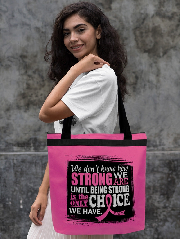"How Strong We Are" Darcey Tote Bag - Hot Pink