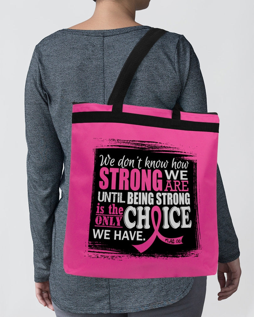 "How Strong We Are" Darcey Tote Bag - Hot Pink
