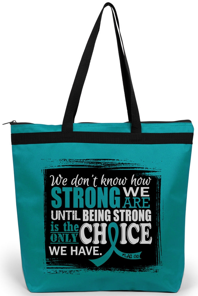 "How Strong We Are" Darcey Tote Bag - Teal