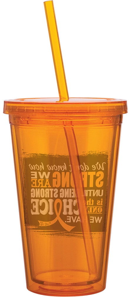 "How Strong We Are" Acrylic Tumbler - Orange