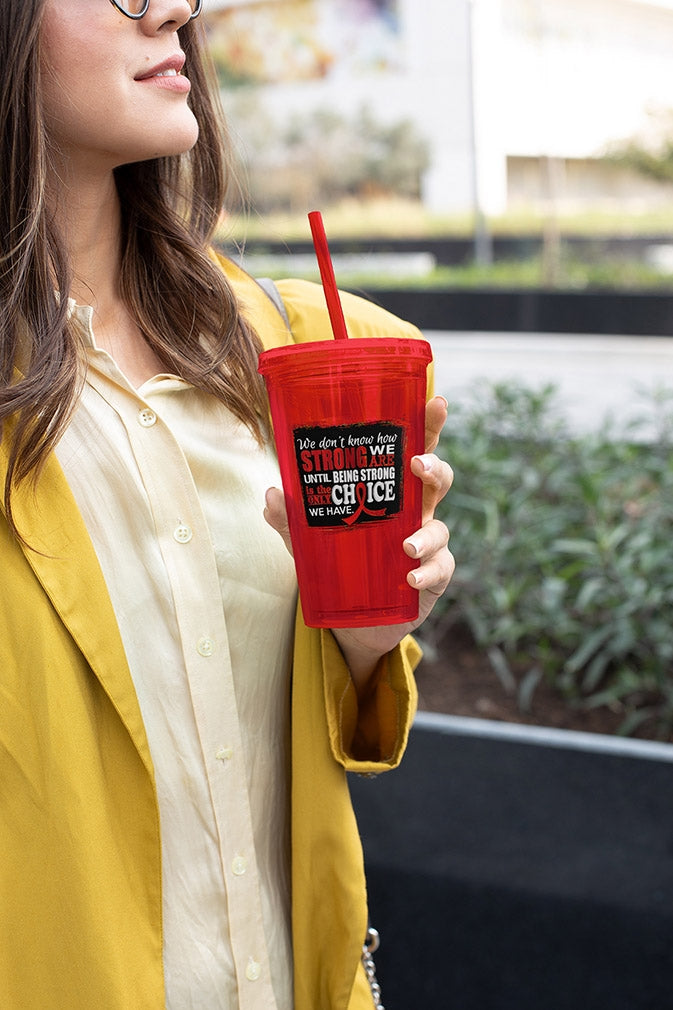 "How Strong We Are" Acrylic Tumbler - Red