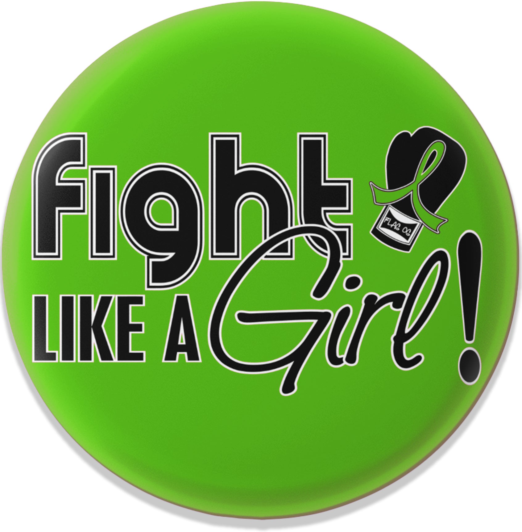 Fight Like a Girl Signature Round Button - Lime Green