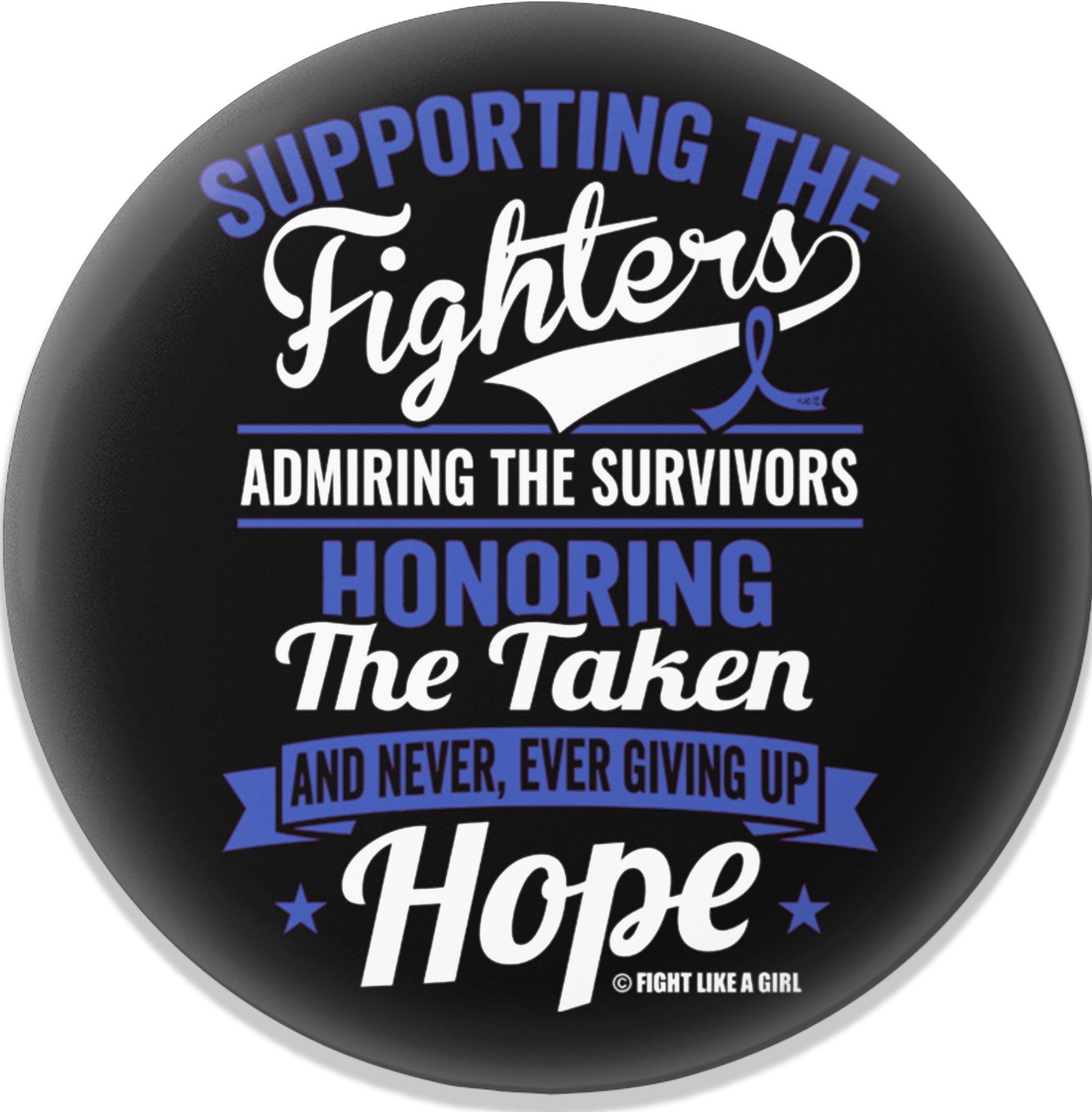 Supporting Admiring Honoring Round Button - Black w/ Blue