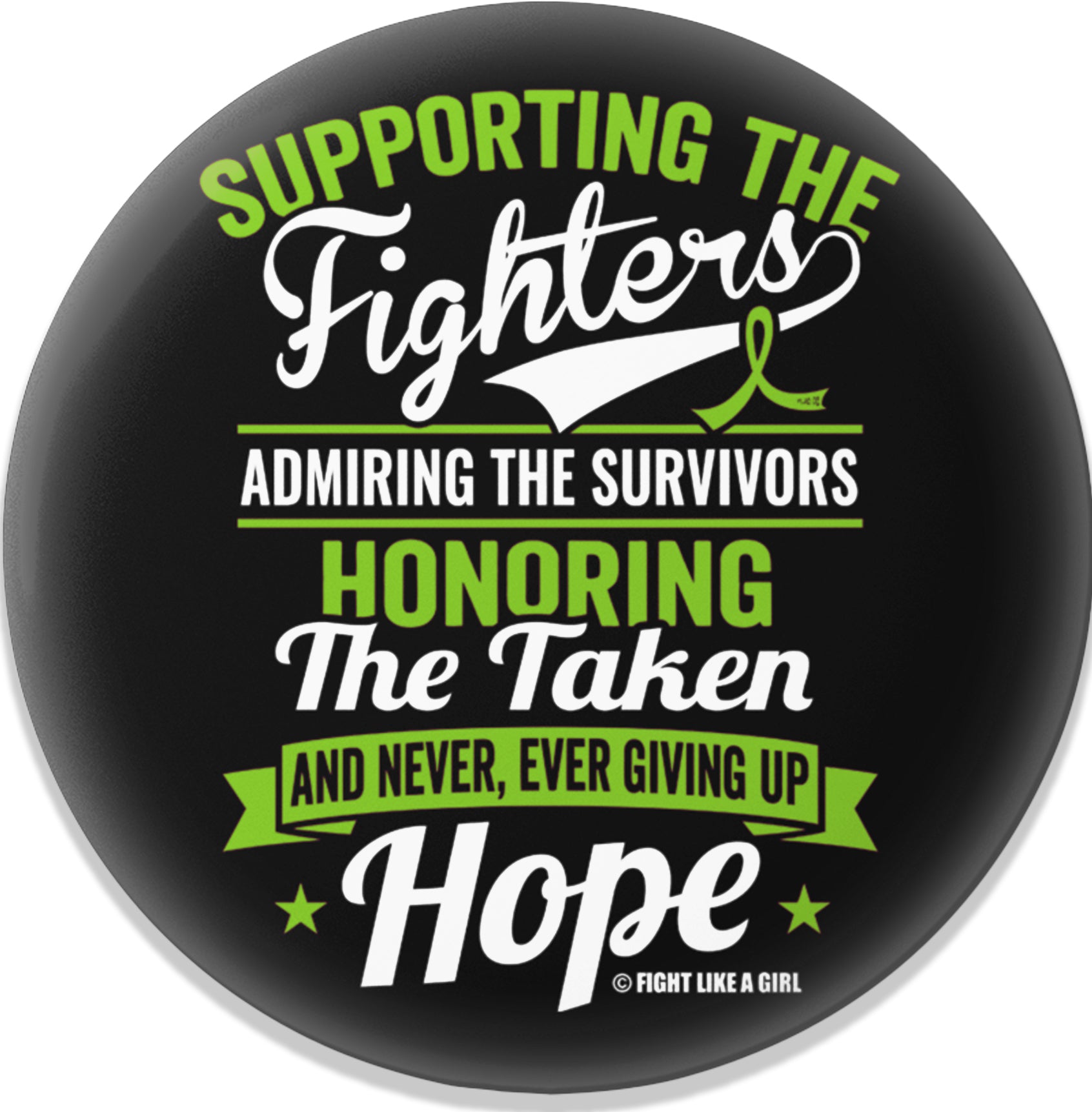 Supporting Admiring Honoring Round Button - Black w/ Lime Green