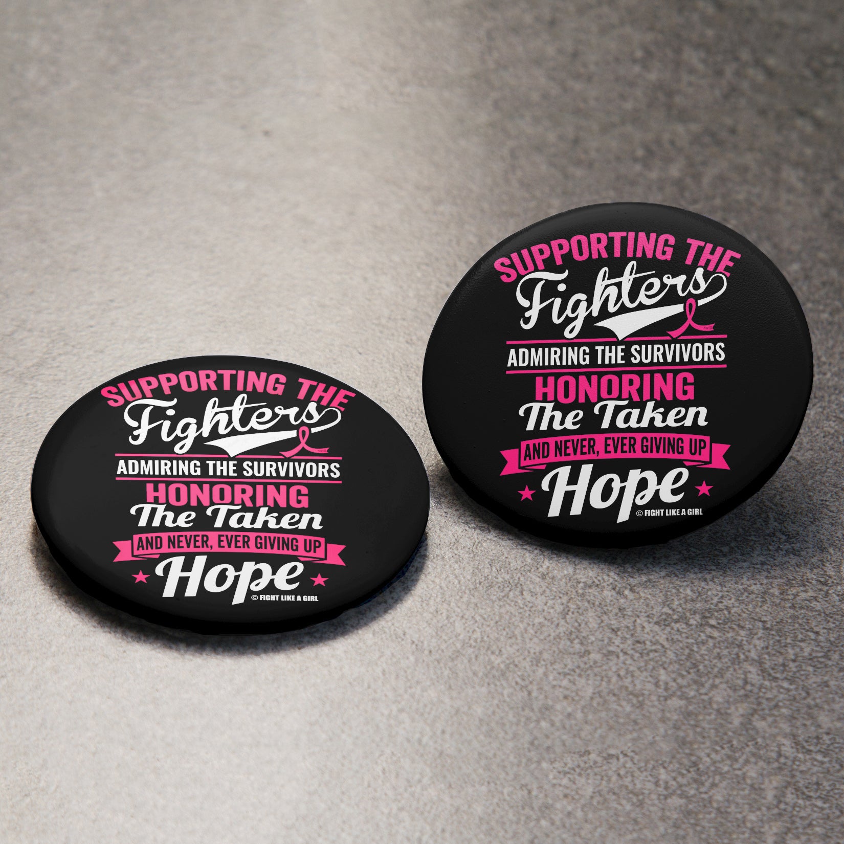 Supporting Admiring Honoring Round Button - Black w/ Pink