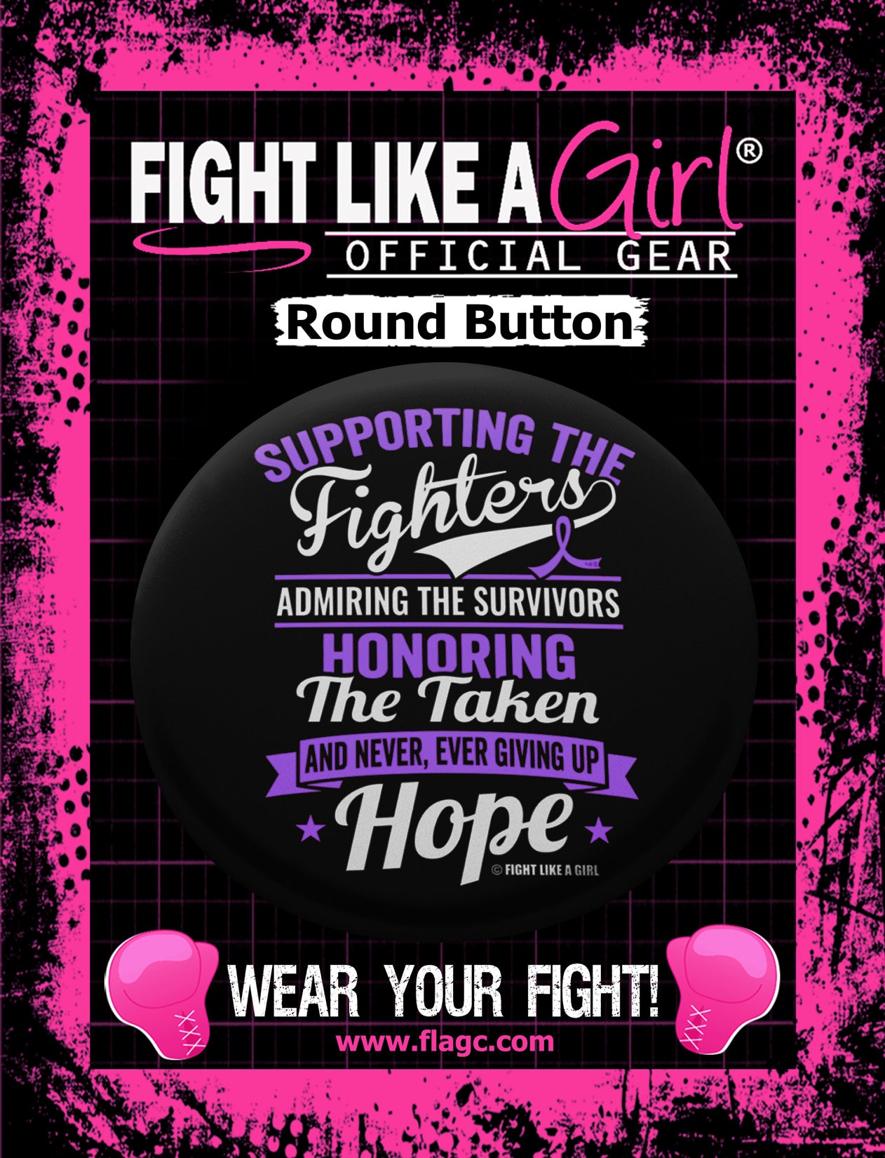 Supporting Admiring Honoring Round Button - Black w/ Purple
