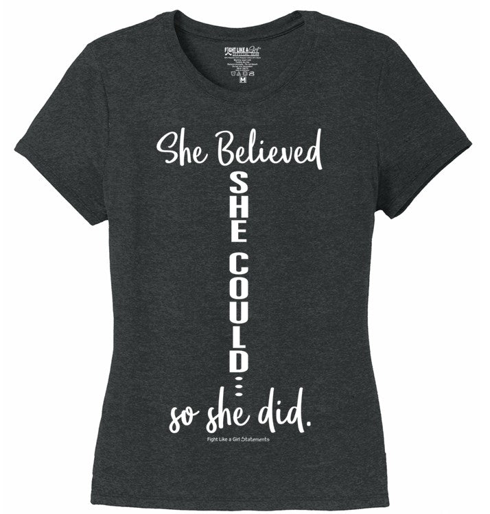 "She Believed She Could" Ladies' Triblend T-Shirt - Black Frost