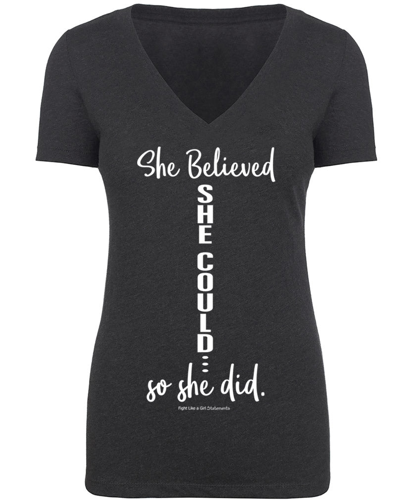 Fight Like A Girl "She Believed She Could" Ladies' Triblend V-Neck T-Shirt - Black Frost