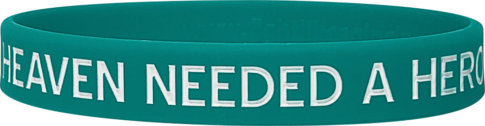 Heaven Needed a Hero Silicone Wristband - Teal