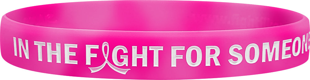 Breast Cancer Silicone Wristband Bracelets In The Fight For Someone I Love