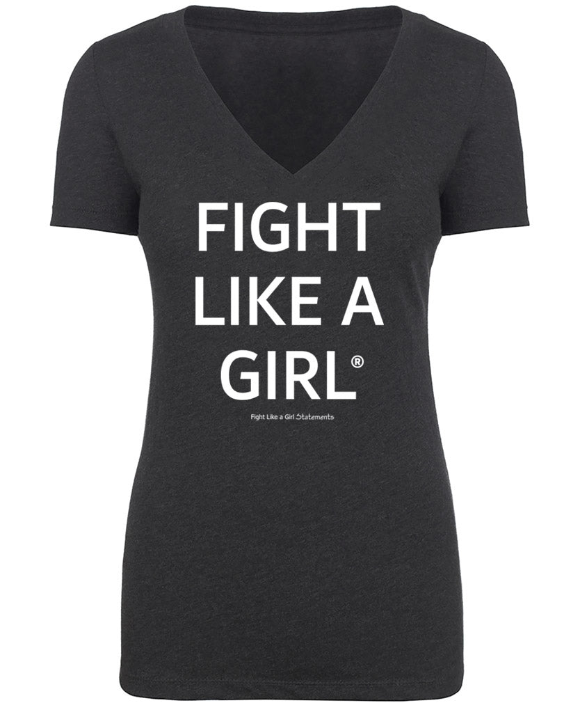 "Fight Like a Girl Statements" Ladies' V-Neck T-Shirt - Black Frost