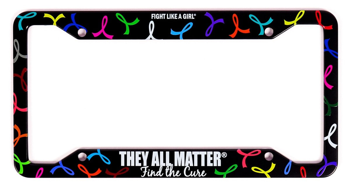 "They All Matter" Cancer Awareness License Plate Frame Aluminum