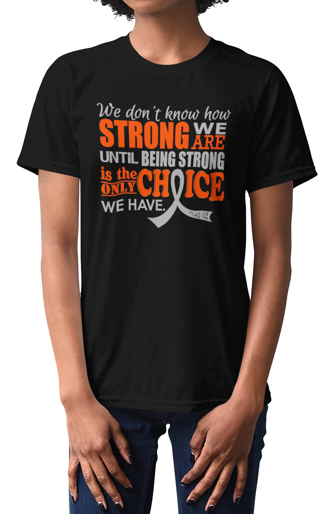 How Strong We Are Unisex T-Shirt - Black w/ Grey
