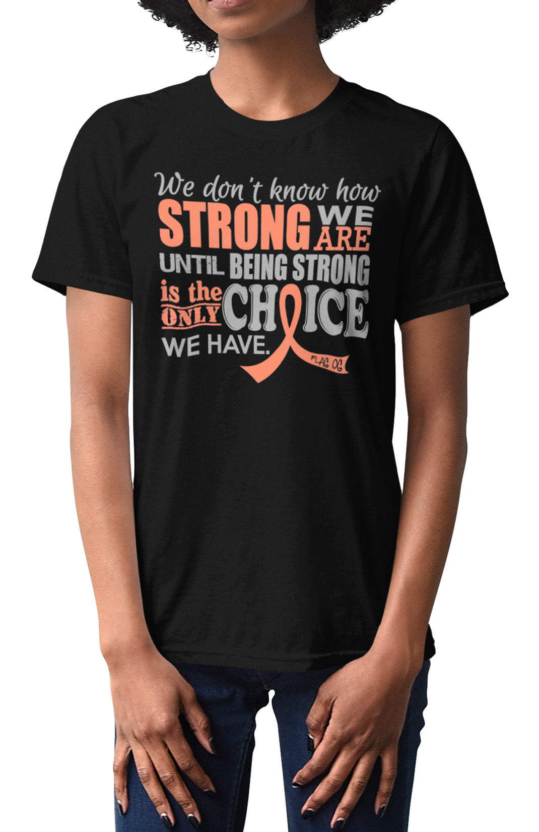 How Strong We Are Unisex T-Shirt - Black w/ Peach