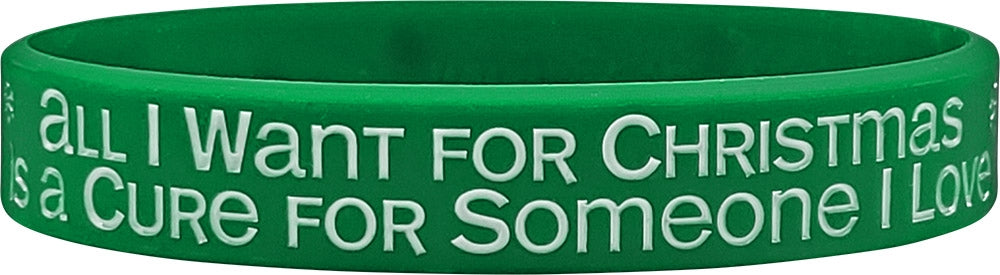 All I Want for Christmas Silicone Wristband - Green