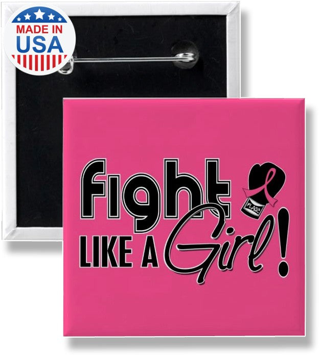 Fight Like a Girl Button Pink Ribbon Breast Cancer