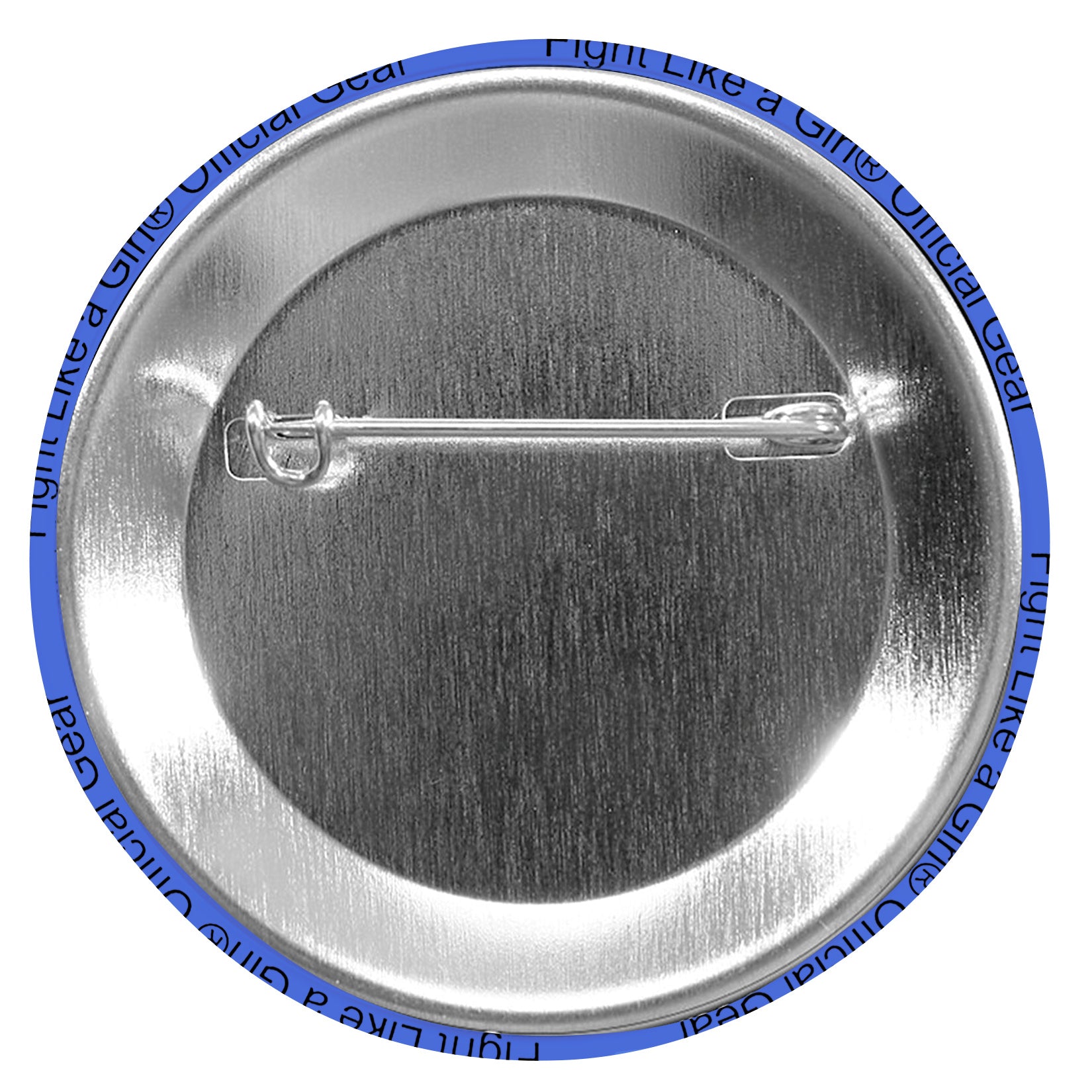 Fight Like a Girl Signature Round Button - Blue