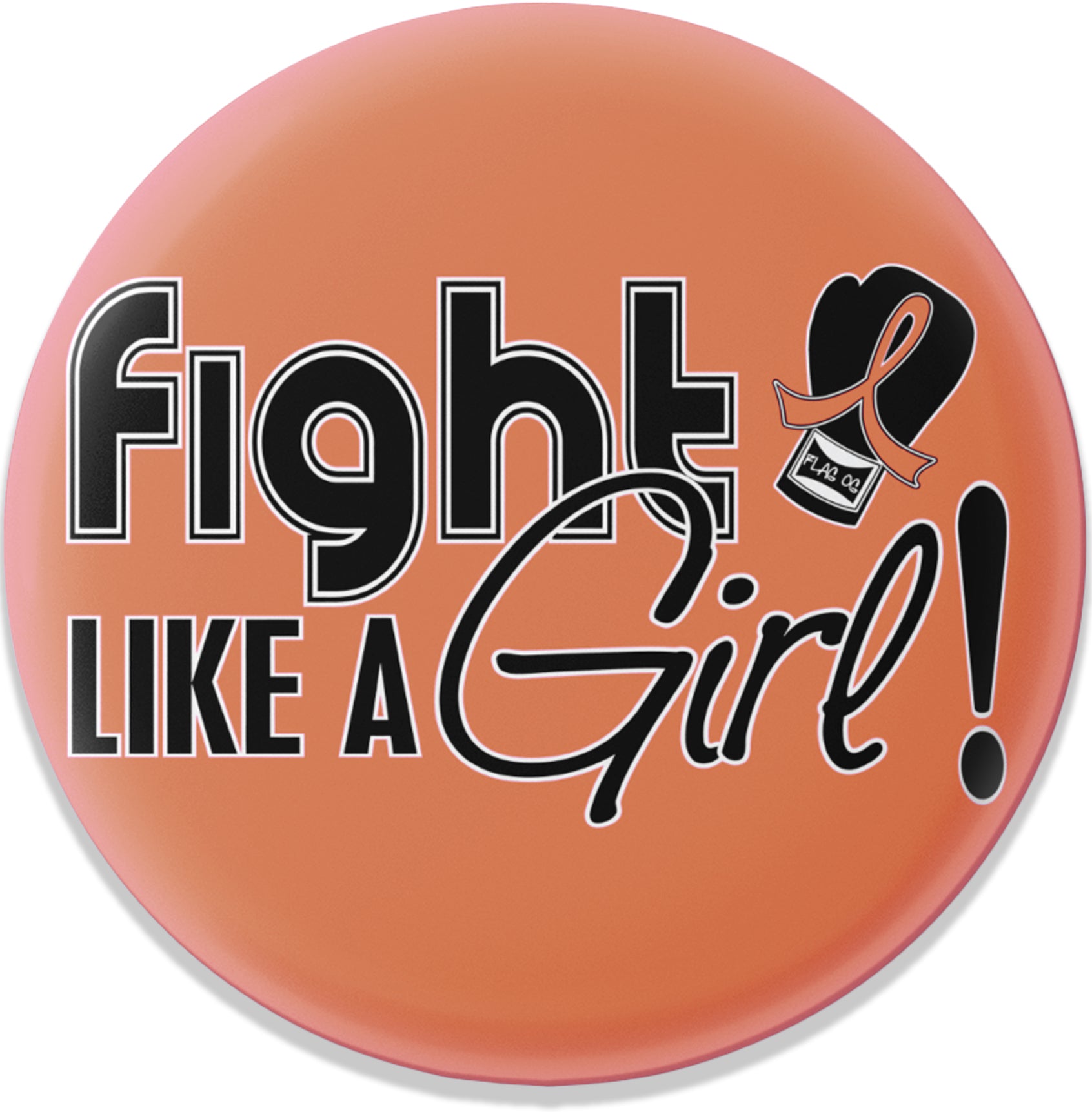 Fight Like a Girl Signature Round Button - Peach (Discontinued)