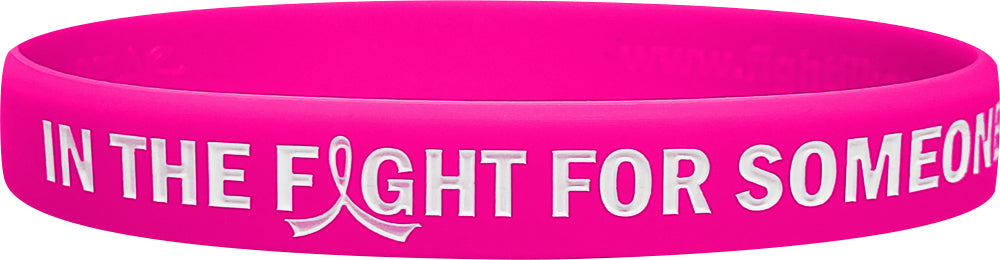 In the Fight for Someone I Love Silicone Wristband - Hot Pink