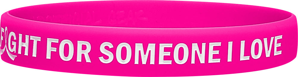 In the Fight for Someone I Love Silicone Wristband - Hot Pink