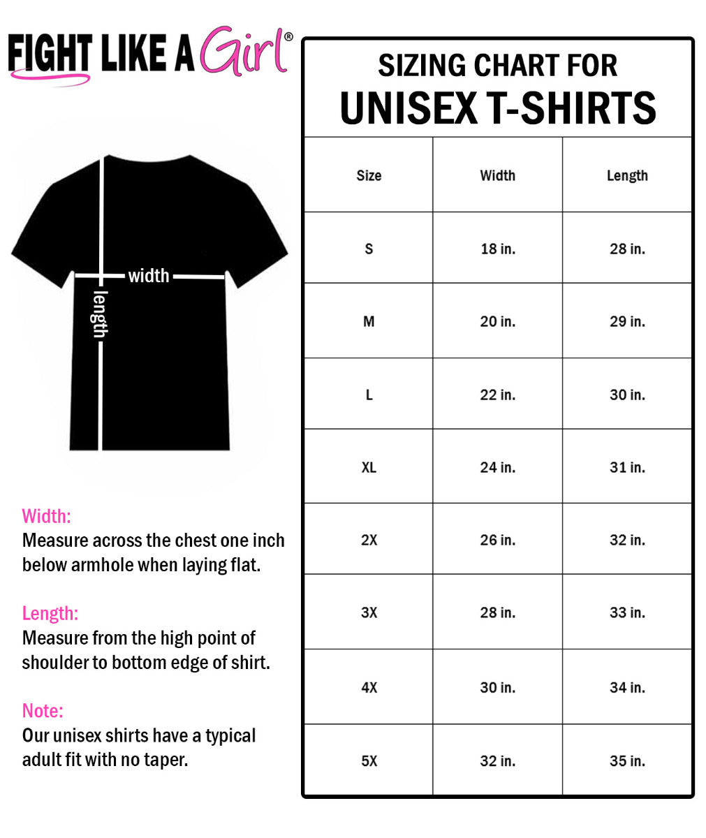 Fight Like a Girl size chart for unisex t-shirts.